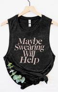 Maybe swearing will help!