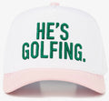Pink & green “he’s golfing” hat