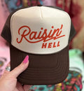 Raisin’ hell